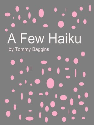 cover image of A Few Haiku